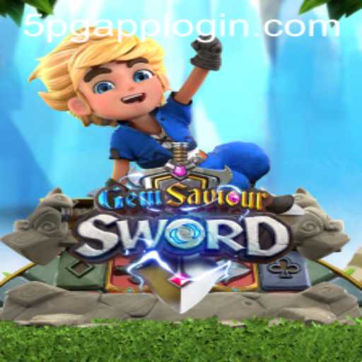 GemSaviourSword: An Epic Gaming Experience with 5PG APP LOGIN